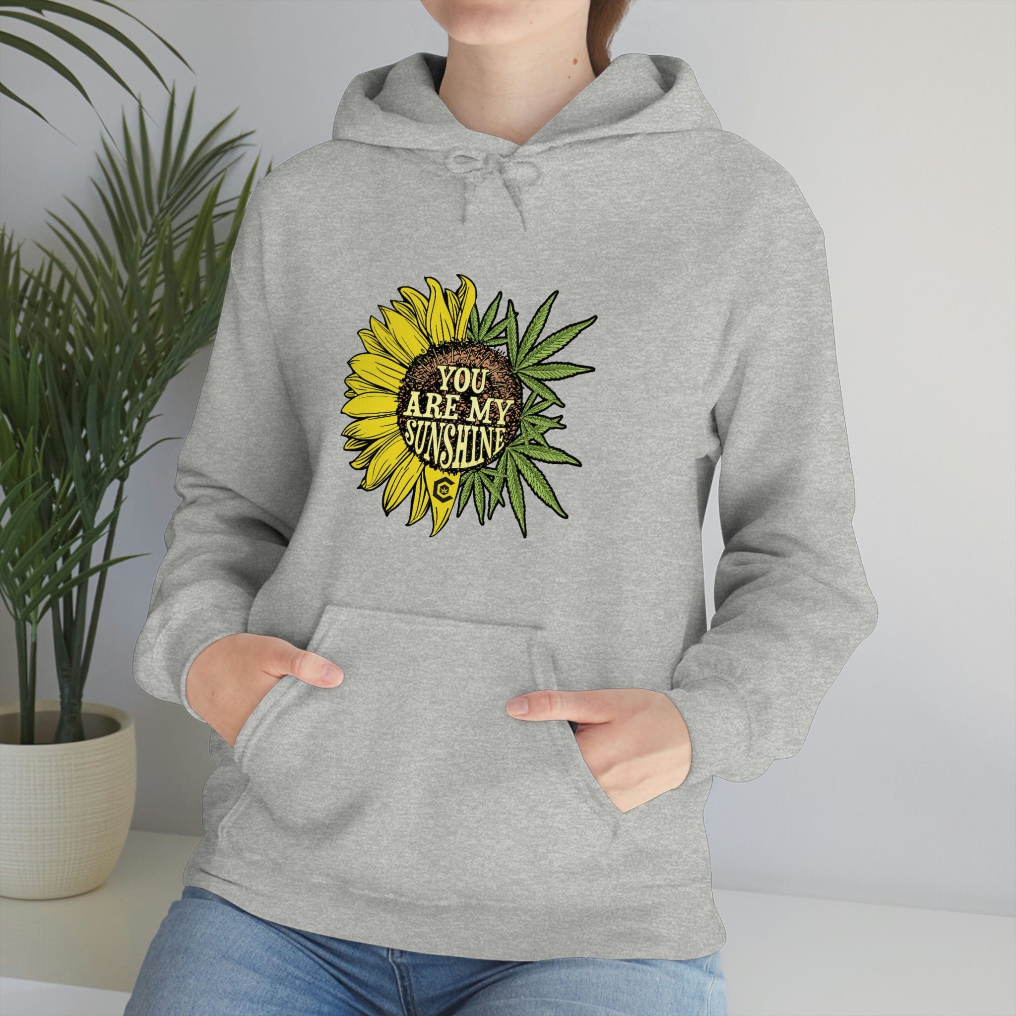 You Are My Sunshine Weed Hoodies